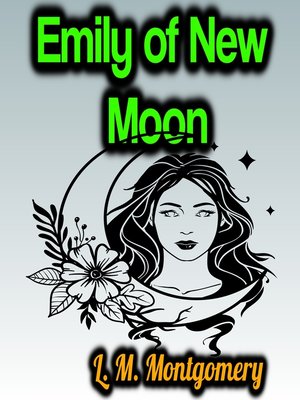 cover image of Emily of New Moon